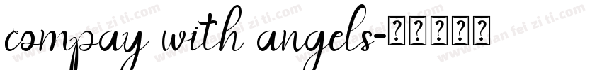 compay with angels字体转换